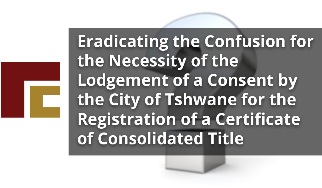 Eradicating the Confusion for the Necessity of the Lodgement of a Consent