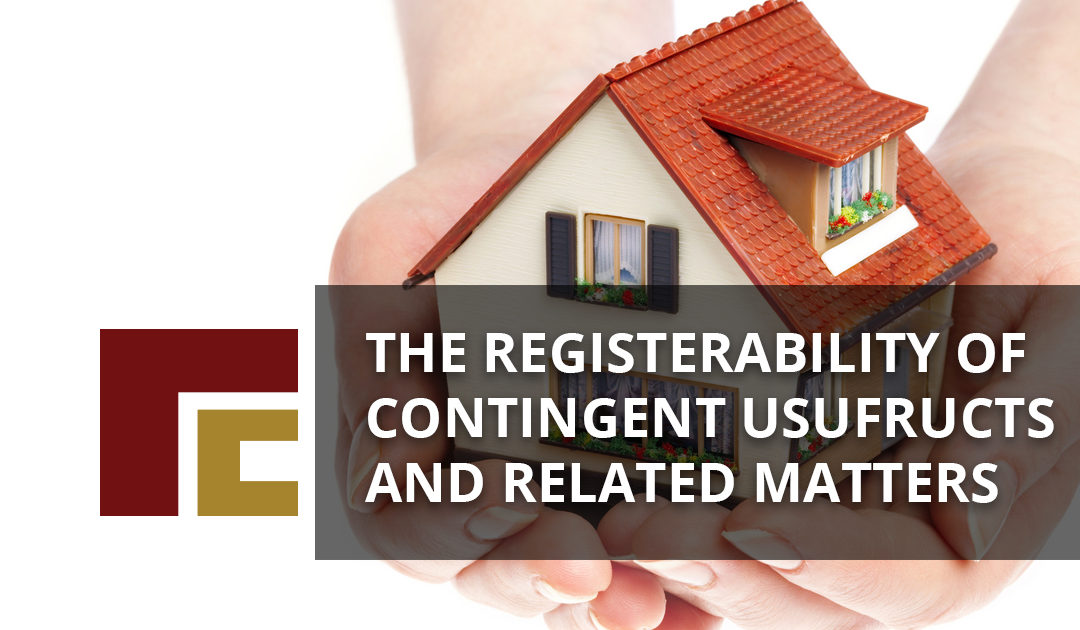 The registerability of contingent usurfructs and related matters